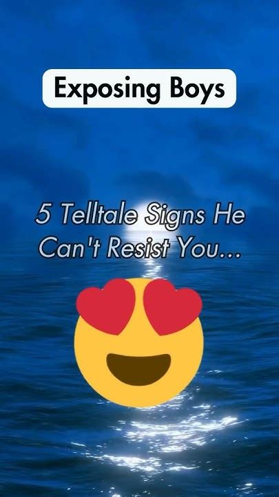 5 Tell Tale Signs He Cant Resist You 😍 Shorts Youtube