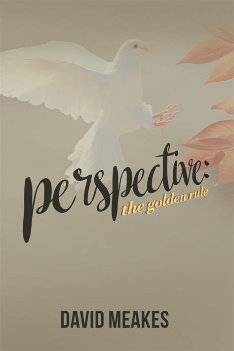 Perspective The Golden Rule Litfire Publishing Bookstore