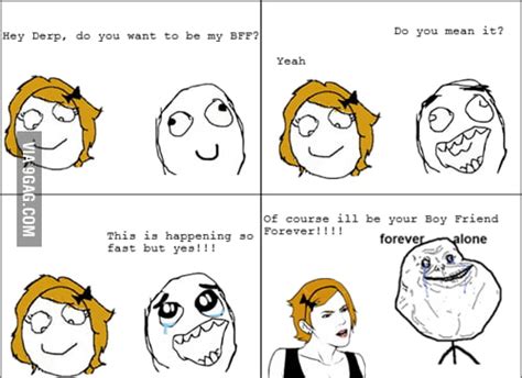 Forever Alone Lvl Friendship Confusion 9gag
