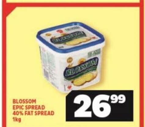 blossom epic spread 40 fat spread 1kg offer at usave