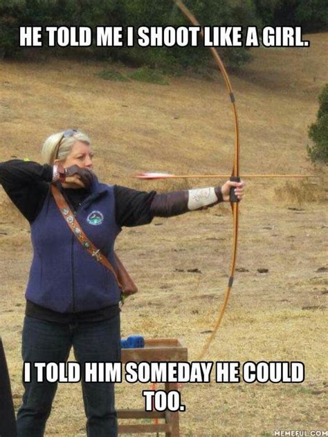 Archery Funny Archery Poses Archery Quotes Archery