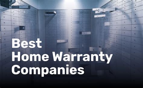 A Look At Some Of The Best Home Warranty Companies