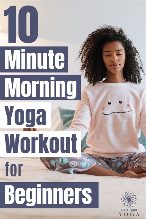 10 Minute Morning Yoga Routine For Beginners Morning Yoga Routine