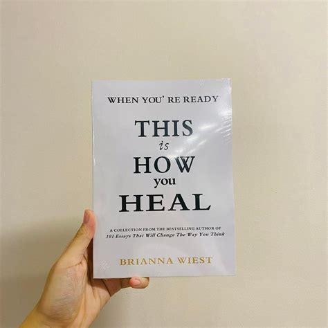 Book Brianna Wiest When Youre Ready This Is How You Heal Hobbies