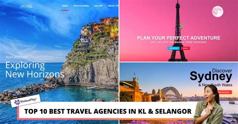Top 10 Best Travel Agencies In Kl And Selangor 2024 Travel Help