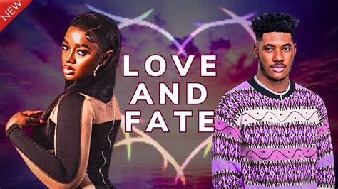 Love And Fate Chidi Dike Luchy Donalds Mike Godson New Movie Sweet