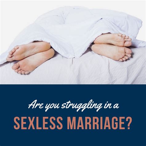 Are You Struggling In A Sexless Marriage Individual Relationship