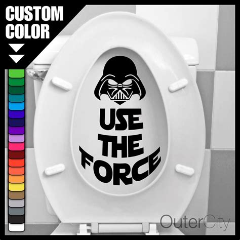 Use The Force Ver1 Toilet Seat Decal Star Wars Darth Vader Bathroom Loo