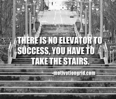 Share motivational and inspirational quotes about stairs. (Images) 44 of the Best Motivational Picture Quotes