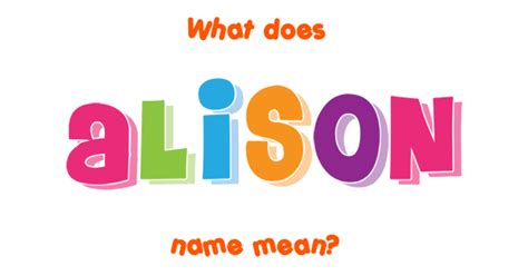Alison Name Meaning Of Alison