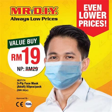 We offer more than 20,000 products ranging from. 25 Jul 2020 Onward: MR DIY 3-Ply Face Mask Promotion ...
