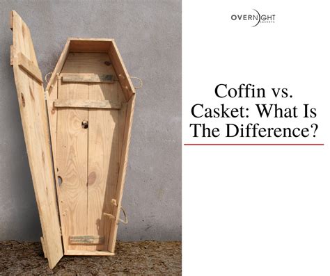 Coffin Vs Casket What Is The Difference Overnight Caskets