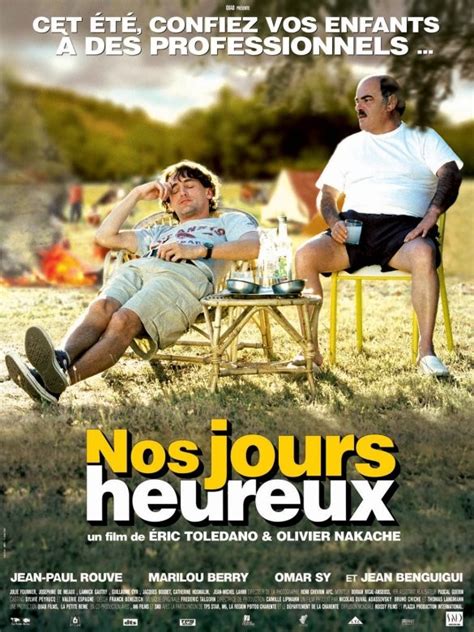 Nos jours heureux — est un film français réalisé par olivier nakache et éric toledano, sorti en wikipédia en français. Nos jours heureux
