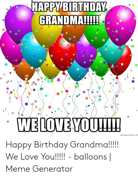 🅱️ 25 Best Memes About Happy Birthday Grandma Happy Birthday Grandma