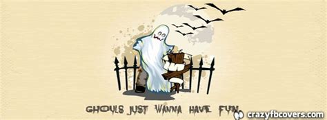 Ghouls Just Wanna Have Fun Halloween Facebook Cover Facebook Timeline