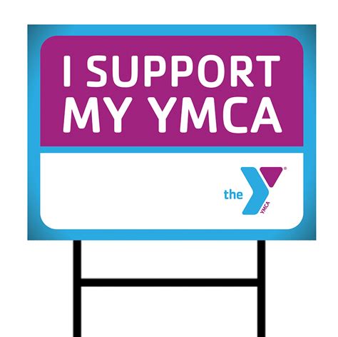I Support My Ymca Yard Sign Yshopbiz