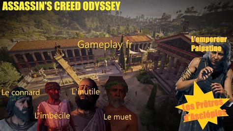 Assassin S Creed Odyssey Les Pr Tres D Asclepios Gameplay Fr Youtube
