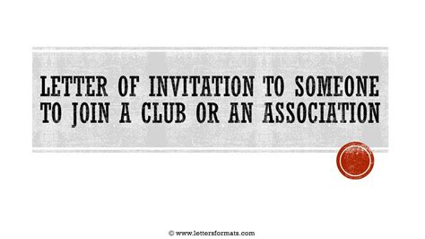 How to Write a Letter of Invitation to Join a Club an Association - YouTube