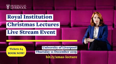 Royal Institution Christmas Lecture Live Screening Culture Liverpool