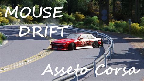 Drift Mouse Assetto Corsa S13 Touge YouTube