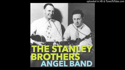 angel band the stanley brothers youtube