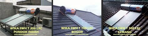 Jual pemanas air wika swh tenaga surya di indonesia. SERVICE WIKA SWH DAERAH CILANDAK CALL:021 85446745, KAMI ...