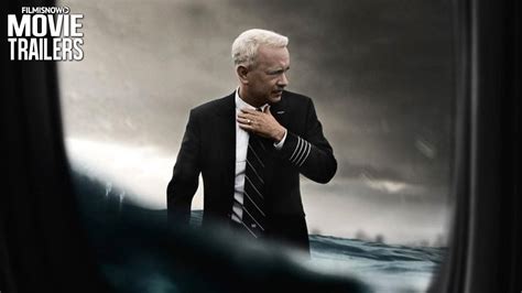 Sully Trailer Toms Hanks Is A Hero Pilot Who Lands A Plane In The