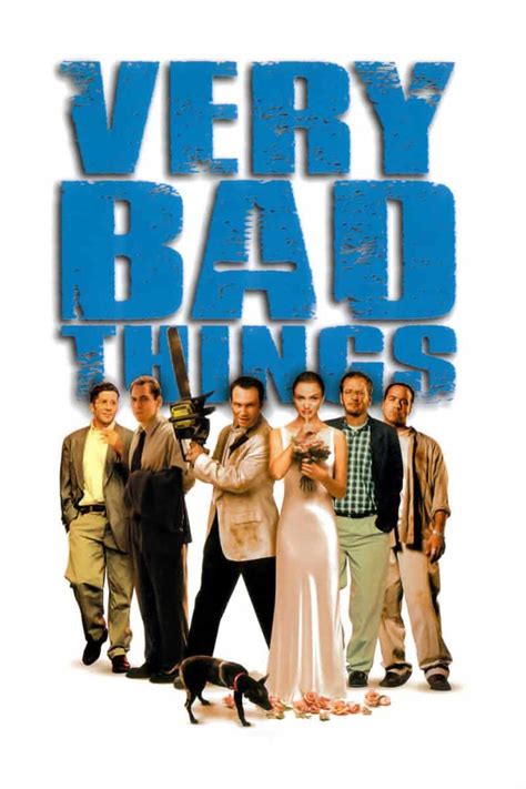 La Película Very Bad Things El Final De