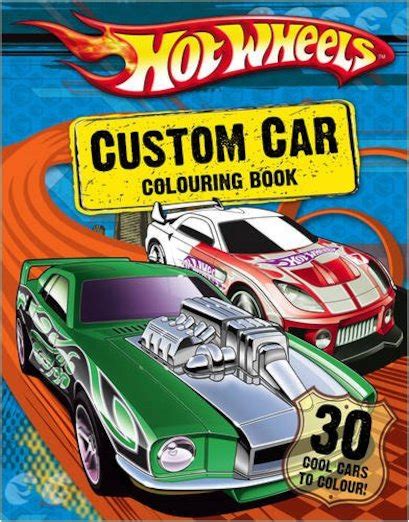 Hot Wheels Custom Car Colouring Book Scholastic Shop