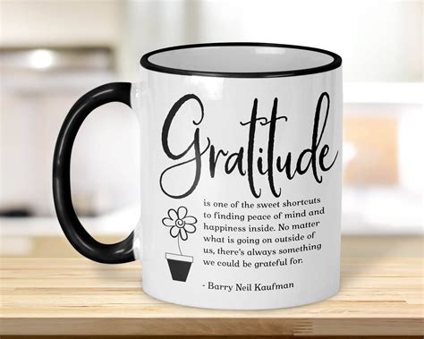 Positive Coffee Mug Motivation Gratitude Quote Inspirational