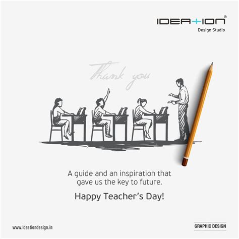 Happy Teachers Day A Guide And Inspiration That Give Us The Key To