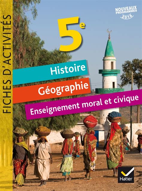 Fiches Dactivités Histoire Géographie Emc 5e Éd 2017 Cahier