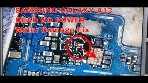 Samsung Galaxy A13 Power Problem Dead Water Damage Fix Solution Youtube