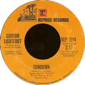 You tend to ignore certain things and to become isolated, and you don't spend enough time thinking about other things like the business end and the family and even the live performances. Gordon Lightfoot - Sundown (Vinyl, 7", 45 RPM, Single ...