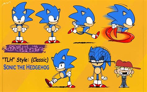 Classic Sonic The Hedgehog The Loud House Styled The Loud House