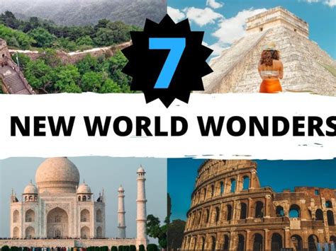 New Seven Wonders Of The World In 2021 Bonnie Clyde