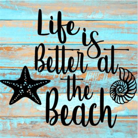Life Is Better At The Beach Etsy