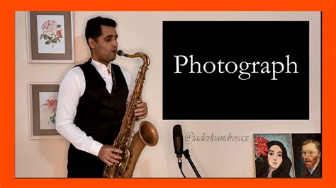 Photograph Sax Cover Jader Leandro Youtube