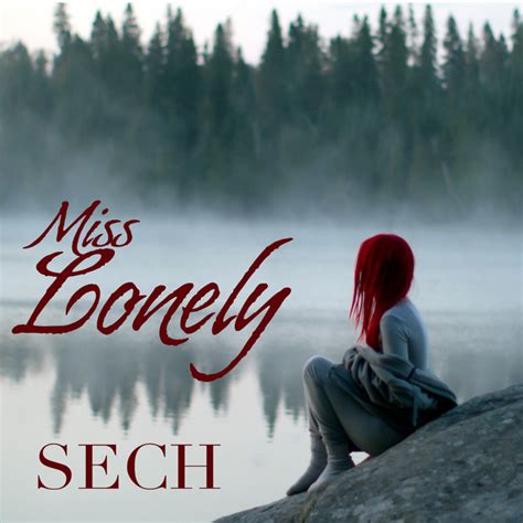 Miss Lonely Single By Sech Spotify