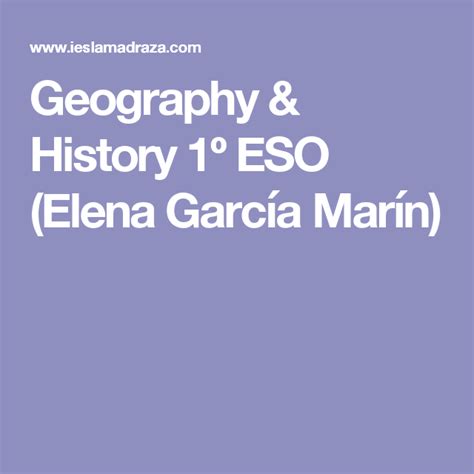 Geography And History 1º Eso Elena García Marín Geografia E Historia