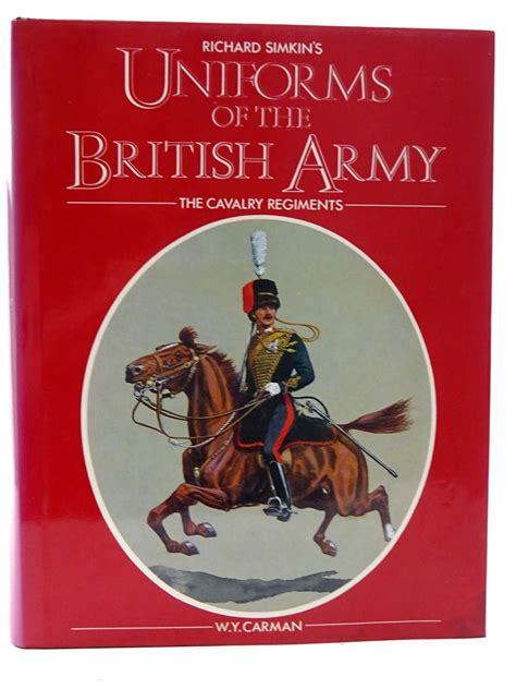 Stella And Roses Books Uniforms Of The British Army The Cavalry