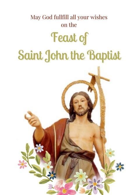 Feast Of St John The Baptist John The Baptist Baptists Feast