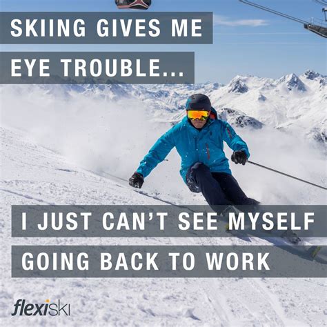 alpine ski quotes