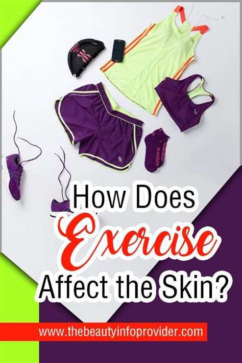How Does Exercise Affect The Skin Skincare Skincaretips