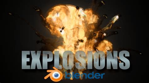 Create Realistic Explosions Blender Cycles Tutorial Youtube