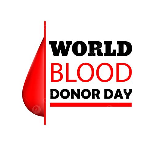 World Blood Donor Day Vector Clipart World Blood Blood Donor Png And