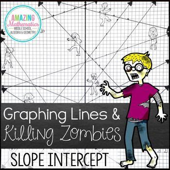 All worksheets only my followed users only my favourite worksheets only my own worksheets. Graphing Lines & Zombies ~ Slope Intercept Form | Graphing ...