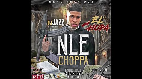 Nle Choppa El Chopa Mixtape