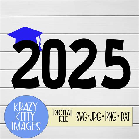 Graduation Class Of 2025 Svg Class Of Svg 2025 Svg Png Etsy Uk