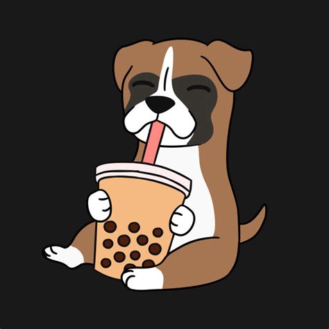 Boxer Dog Drinking Bubble Tea Boxer Dog T Shirt Teepublic